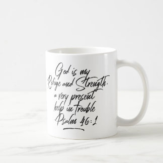 Psaume 46:1 Dieu Est Mon Refuge Et Ma Force Mug