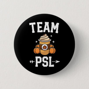 PSL Cute Pumpkin Spice Latte Lover Fall Autum Button