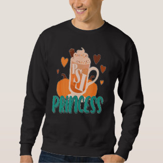 Psl Princess Pumpkin Spice Latte Sweatshirt