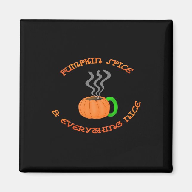 PSL Pumpkin Gewürz & Everything Nice Magnet (Vorne)