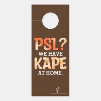 PSL vs. Kape Filipino Herbstkaffee Spaß Türanhänger