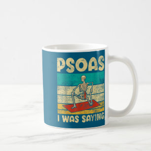 Psoas, wie gesagt, lustiges Yoga-Skelett-Se-Outfit Kaffeetasse