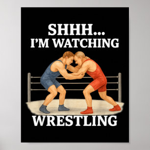 Pssst, ich schaue Wrestling Funny Wrestling Fan Poster