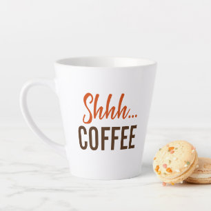 Pssst...Kaffee Kaffee Milchtasse