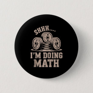 Psst, ich mache Mathe, lustiger christlicher Fitne Button