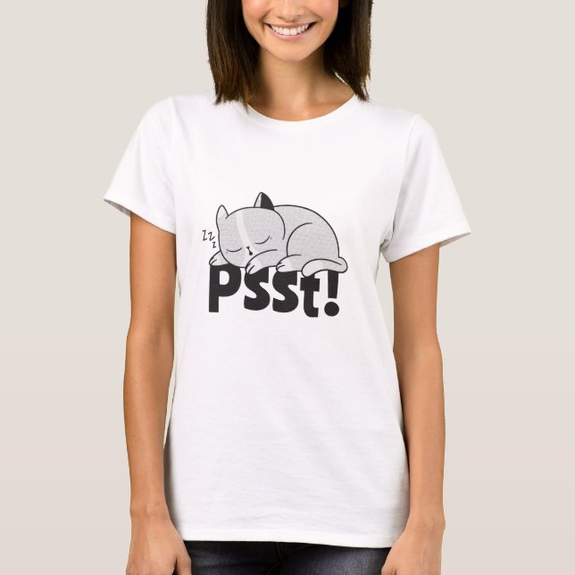 Psst Lazy Katze schläft T-Shirt (Vorderseite)