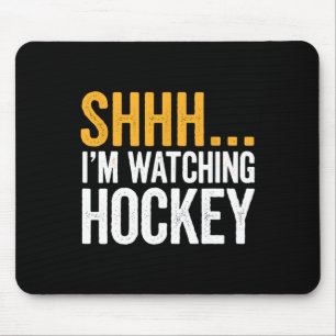 Pst…. Ich beobachte Hockey-Ausrüstung für Eishocke Mousepad