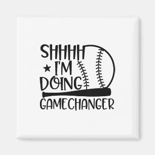 Pst, ich mache Gamechanger Funny Sel Softll Spiele Magnet