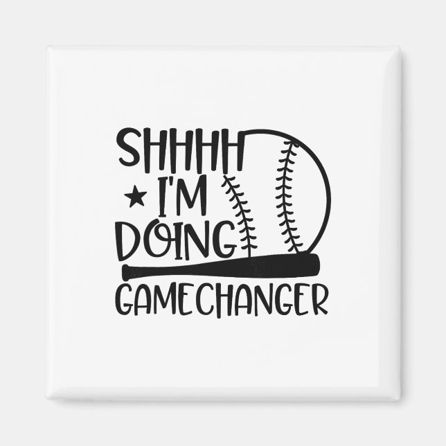 Pst, ich mache Gamechanger Funny Sel Softll Spiele Magnet (Vorne)