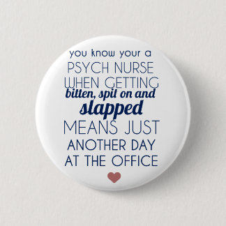 Psych Krankenschwester Button