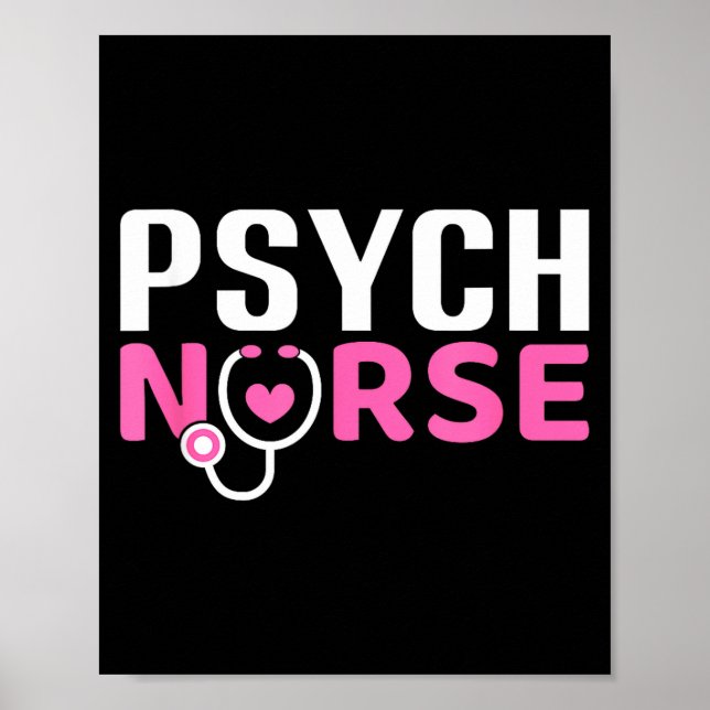 Psych Nurse Believe In Yourself Sitive Quote Desig Poster (Vorne)