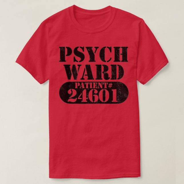 Psych Ward entkam dem Halloween-Costum eines psych T-Shirt (Design vorne)