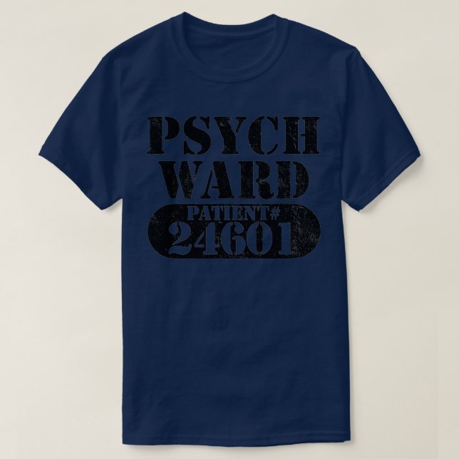 Psych Ward Escaped Mental Patient Halloween Costum T-Shirt (Design vorne)