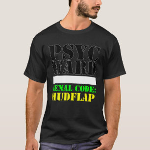 Psych Ward, Mens Inmate, Gefangener, Mental Ward H T-Shirt