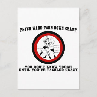 Psych Ward nieder Champ Postkarte