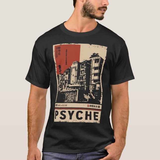 PSYCHE Japanisch Inspiriert Städtedenken T-Shirt (Vorderseite)