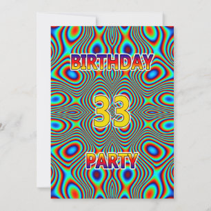 Psychedelic 33. Geburtstagsparty Einladung