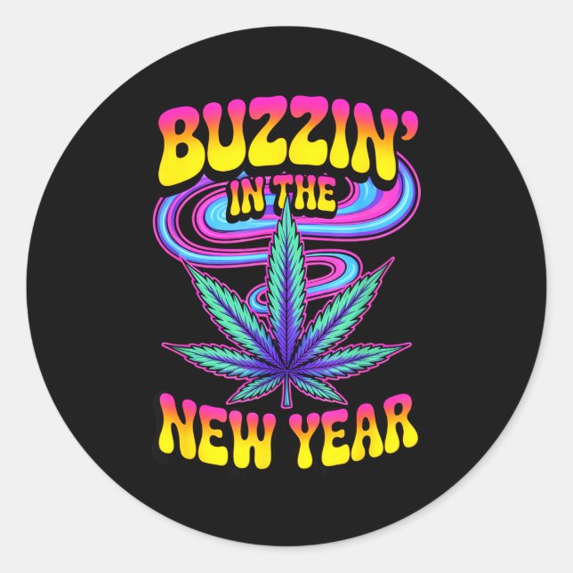 Psychedelic Weed Buzzing In New Year 2026 Funny  Runder Aufkleber (Vorderseite)