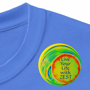 Psychedelisch Leben Sie Ihr Leben mit Zest Button