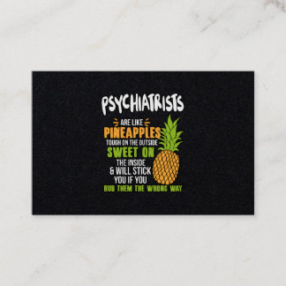 Psychiater sind wie Ananas. Visitenkarte