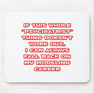 Psychiater Spaß ... Modellieren Mousepad