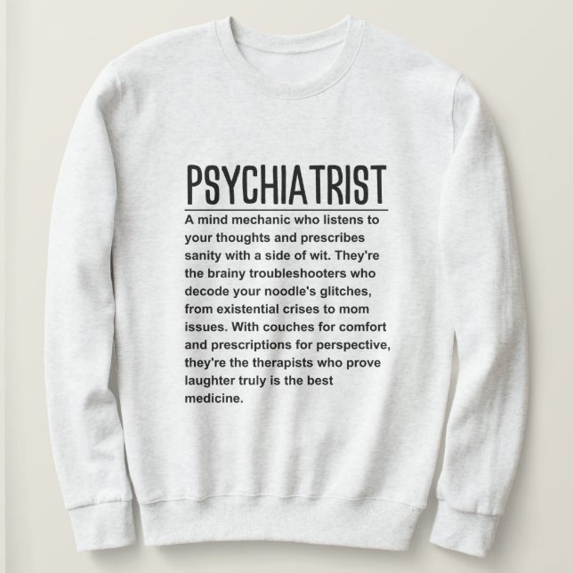 Psychiater Sweatshirt (Design vorne)