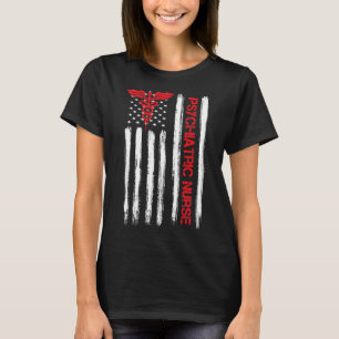 Psychiatrische Krankenschwester - Amerikanische Fl T-Shirt