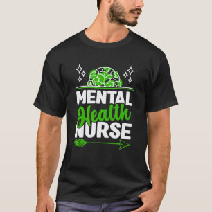 Psychiatrische Krankenschwester Pflegende Pflege R T-Shirt