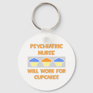 Psychiatrische Krankenschwester ... Wird für Cupca Schlüsselanhänger