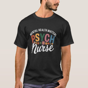 Psychiatrische Pflegekraft Anerkennung Psychiatrie T-Shirt