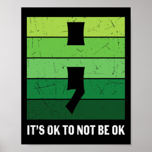 Psychische Gesundheit Bewusstsein, dass sein Ok ni Poster