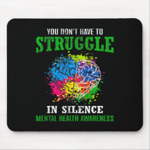 Psychische Gesundheit Bewusstsein Monat Kampf Stig Mousepad
