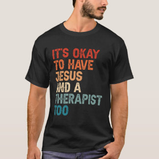 Psychische Gesundheit Es ist in Ordnung, Jesus und T-Shirt