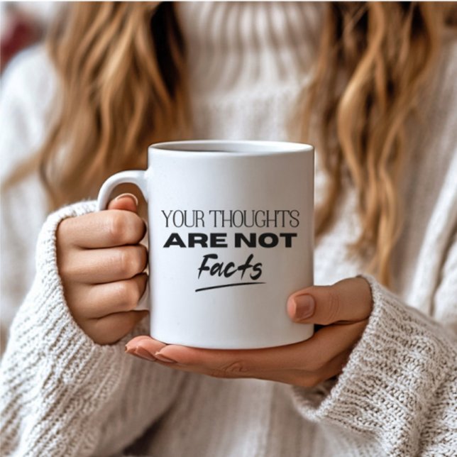 Psychische Gesundheit Ihre Gedanken sind nicht Fak Kaffeetasse (Von Creator hochgeladen)
