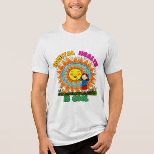 PSYCHISCHE GESUNDHEIT IST COOL Tri-Blend SHIRT