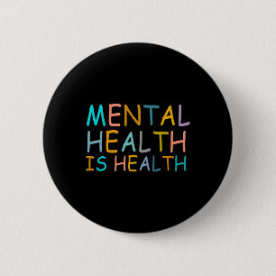 Psychische Gesundheit ist das Bewusstsein für die Button