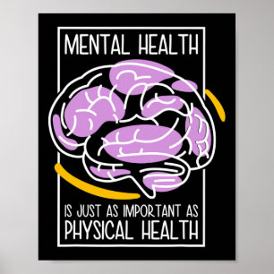 Psychische Gesundheit ist genauso wichtig wie körp Poster