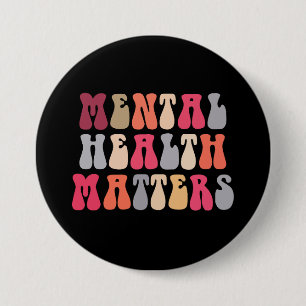Psychische Gesundheit ist wichtig Frauen Therapeut Button
