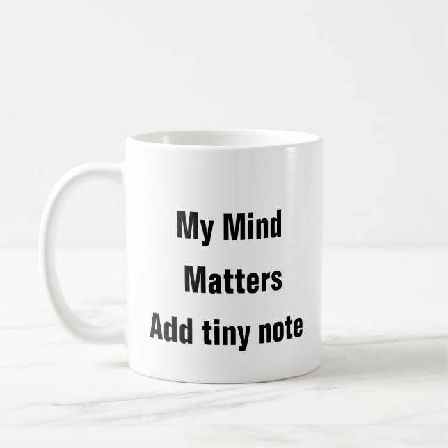 Psychische Gesundheit Meine Gedanken Materie Thera Kaffeetasse (Links)