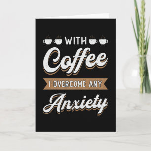 Psychische Gesundheit mit Kaffee überwinden ich Be Karte