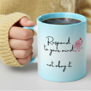 Psychische Gesundheit Positive Zitate Affirmatione Tasse