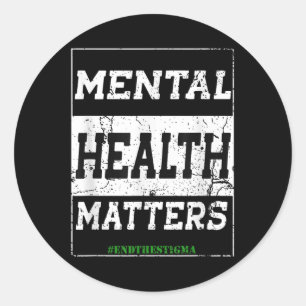 Psychische Gesundheit S beendet das Stigma-Bewusst Runder Aufkleber