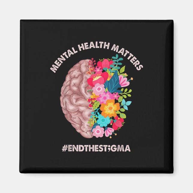Psychische Gesundheit S Bewusstsein Monat Shirt En Magnet (Vorne)