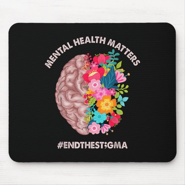 Psychische Gesundheit S Bewusstsein Monat Shirt En Mousepad (Vorne)