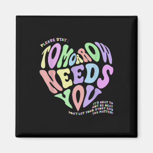 Psychische Gesundheit S Morgen Braucht Dich Selbst Magnet