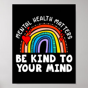 Psychische Gesundheit - Seien Sie freundlich zu Ih Poster