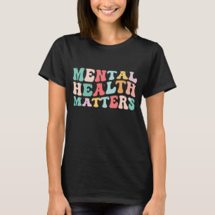 Psychische Gesundheit T-Shirt