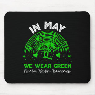Psychische Gesundheit: Wir tragen grüne Mental Hea Mousepad