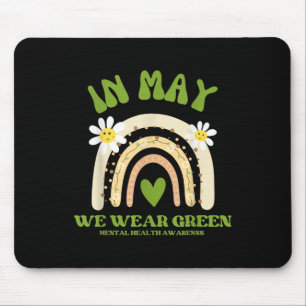 Psychische Gesundheit: Wir tragen grüne Mental Hea Mousepad