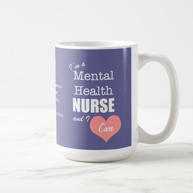 Psychische Gesundheiten Krankenpflege-ICh Kaffeetasse (Rechts)